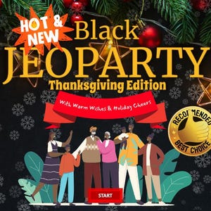 ¡Juego Jeoparty Black Thanksgiving! Similar a Jeopardy - Trivia de fiesta de reunión familiar súper divertida - Edición digital FESTIVA LIMITADA ¡El más vendido!