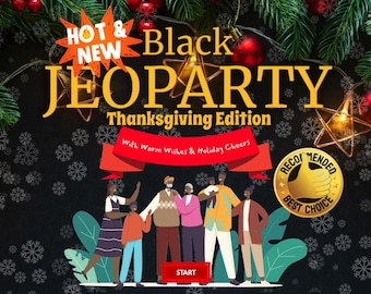 Black Thanksgiving Jeoparty Game! Similar to Jeopardy - Super Fun Family Reunion Party Trivia - Digital LIMITED FESTIVE EDITION! Best Seller