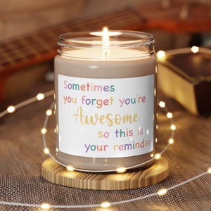 Candles - Sometimes You Forget You're An Awesome Mom So This