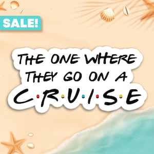 The One Where They Go On A Cruise Door Magnets, Cruise Door Decorations, Royal Caribbean Door Magnet, Disney Cruise Magnets. Cruise SVG