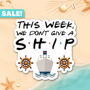 This Week, We Don&#39;t Give A Ship Cruise Door Magnets, Cruise Door Decorations, Royal Caribbean Door Magnet, Disney Cruise SVG
