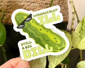 Vinilo adhesivo de pepinillos con enfermedad crónica: Big Dill - Acabado mate resistente al agua