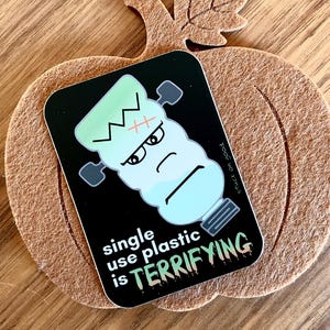 Single Use Plastic Sticker | Frankenstein Sticker | Scary Halloween Decal | Ban Plastic Bottles | Eco Friendly Environmentalist Design