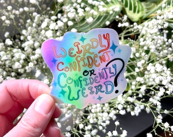 Pegatina holográfica con una confianza extraña: una calcomanía divertida para portátil