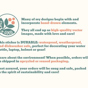 May include: A green and white sticker with the text "Stuck on Good" and a small green plant with red berries. The sticker is waterproof, weatherproof, and dishwasher safe.