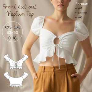 Front Cut Out Peplum Top -Keyhole Tie-Front Summer Top Pdf Sewing Pattern in XXS/0/32-5XL/18/50 Sizes