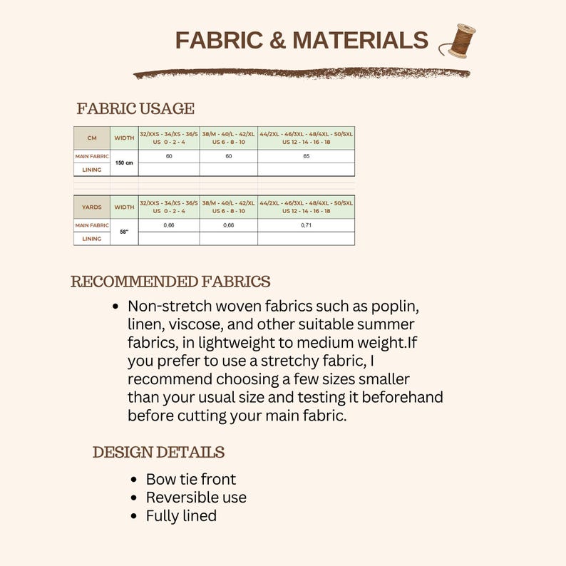 May include: A fabric and materials guide featuring a table for fabric usage in centimeters and yards for various sizes. It lists recommended non-stretch woven fabrics like poplin, linen, and viscose, and notes design details including a bow tie front, reversible use, and fully lined construction.