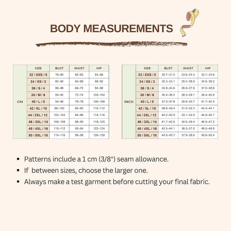 May include: A body measurements chart featuring two tables for sizing in centimeters and inches. The text includes BODY MEASUREMENTS, size ranges from XXS to 5XL, and instructions regarding a 1 cm (3/8 inch) seam allowance, choosing larger sizes, and making a test garment.