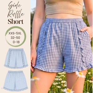 May include: Blue and white gingham shorts featuring a ruffled trim along the side pockets and hem. The text Side Ruffle Short is displayed alongside a size chart ranging from XXS-5XL, 32-50, and 0-18, with two technical sketches of the shorts.