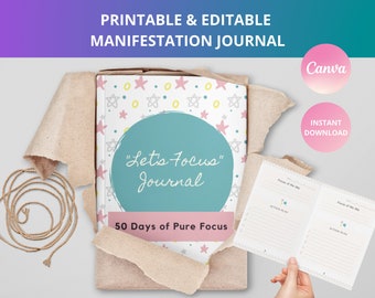 MANIFESTATION PRINTABLE planner & EDITABLE Canva journal digital template | Let's Focus Canva Journal Template | The Perfect Gift for Women