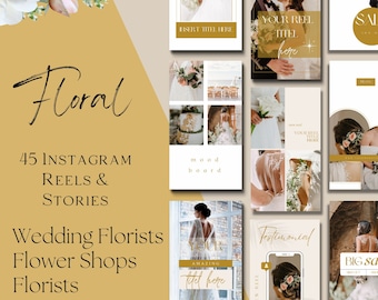 May include: A set of 45 customizable Instagram story and reel templates for wedding florists, flower shops, and florists. The templates feature a floral theme with gold accents and images of brides and wedding details. The text "Floral" is written in a decorative font at the top of the image. The text "45 Instagram Reels & Stories" is written in a bold font below the word "Floral". The text "Wedding Florists Flower Shops Florists" is written in a bold font below the text "45 Instagram Reels & Stories". The text "CUSTOMIZABLE IN CANVA" is written in a smaller font below the text "Wedding Florists Flower Shops Florists".