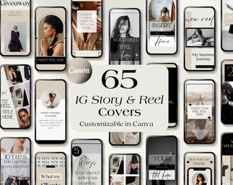 May include: A collection of 65 customizable Instagram story and reel covers in a minimalist style with a beige and black color scheme. The text "65 IG Story & Reel Covers" and "Customizable in Canva" is displayed on the image.