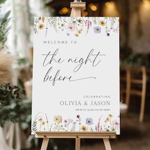 Rehearsal Dinner Sign Template, Welcome To The Night Before Sign Wildflower Rehearsal Dinner Welcome Sign, The Night Before Wedding Sign, S4
