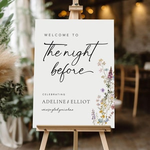 Rehearsal Dinner Sign Template, The Night Before Welcome Sign, Wildflower Rehearsal Dinner Welcome Sign Floral Wedding Rehearsal Sign, S9