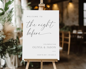Rehearsal Dinner Sign Template, The Night Before Sign, Rehearsal Dinner Welcome Sign, Night Before Wedding Sign Rehearsal Dinner Sign, M2