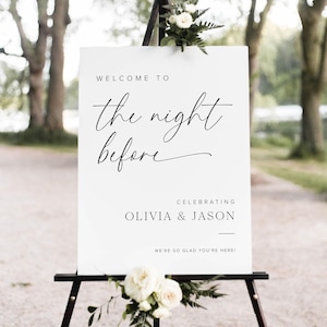 Rehearsal Dinner Sign Template, The Night Before Sign, Rehearsal Dinner Welcome Sign, Night Before Wedding Sign Rehearsal Dinner Sign, M2