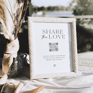 Share The Love QR Code Sign Template, Minimalist Wedding Reception Table Sign, Wedding QR Code, Capture The Love Sign, Wedding Photo Sign,M1