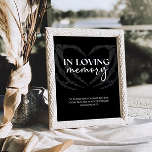 Gothic Wedding In Loving Memory Sign Template, Halloween Wedding Memorial Sign, Gothic Wedding Signs, Dark and Moody Wedding Decor, H6