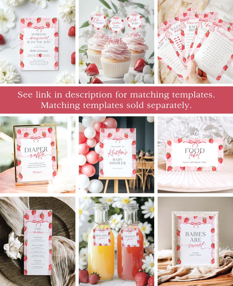 May include: A set of printable baby shower party decorations featuring a strawberry theme. The decorations include a welcome sign, food labels, a diaper raffle sign, a menu, and cupcake toppers. The decorations are pink and white with a watercolor strawberry pattern.