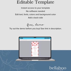 May include: A laptop displays a template with the text "Editable Template." The screen shows a pink and white design with strawberries and the text "BELLA Honey 2." Additional text includes "Instant access," "No software needed," and "bellaboo printables."