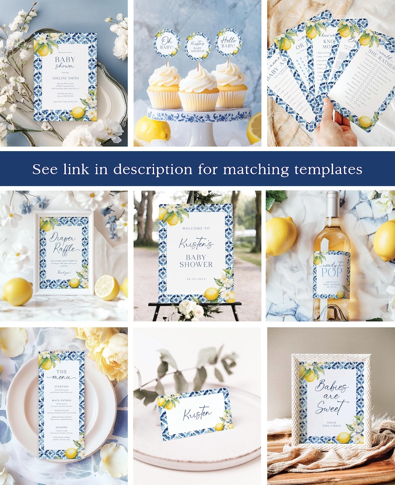 May include: A set of printable baby shower party decorations with a blue and white tile pattern and lemons. The decorations include a welcome sign, a diaper raffle sign, a menu, a place card, a babies are sweet sign, and a game card.