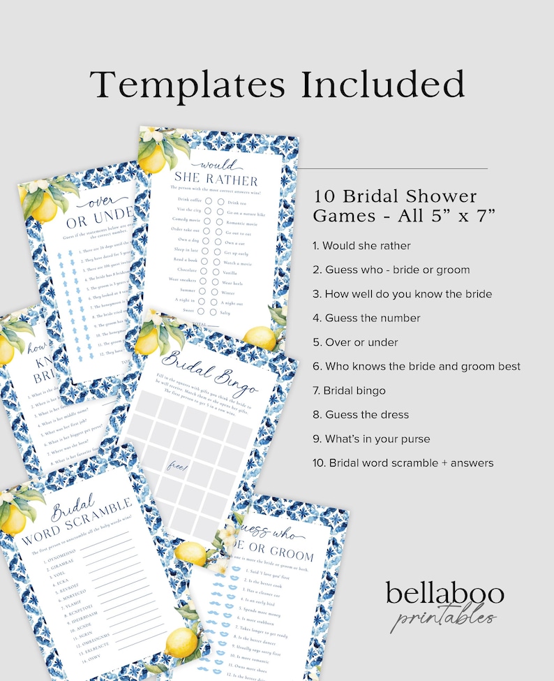 May include: Ten printable bridal shower games with a lemon and blue floral design. The games include "Would She Rather", "Guess Who - Bride or Groom", "How Well Do You Know the Bride", "Guess the Number", "Over or Under", "Who Knows the Bride and Groom Best", "Bridal Bingo", "Guess the Dress", "What's in Your Purse", and "Bridal Word Scramble".