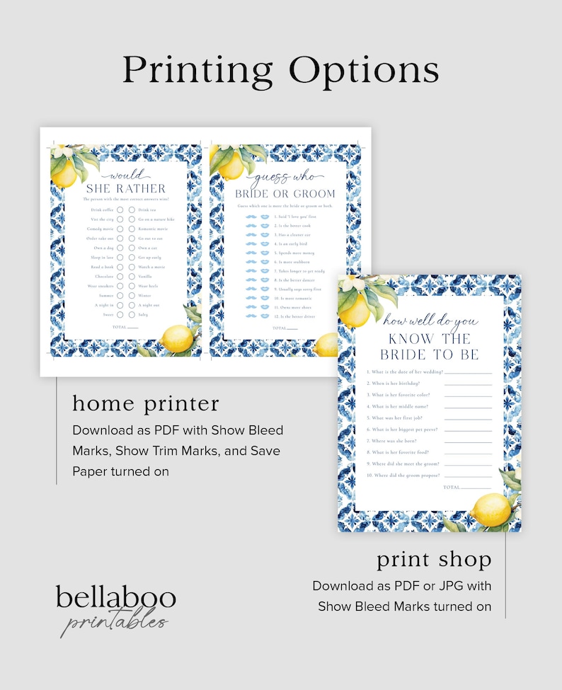 May include: Three printable bridal shower game cards with a blue and white tile pattern and lemons. The games are "Would She Rather", "Guess Who: Bride or Groom", and "How Well Do You Know the Bride to Be".