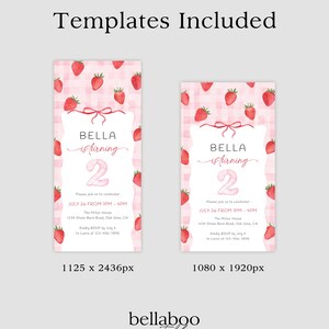 May include: Two invitation templates with a strawberry theme. The invitations feature a pink gingham background, watercolor strawberries, and the text "BELLA is turning 2". Includes event details and contact information.