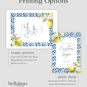 May include: Printable sign template with a blue and white tile pattern and lemons. The text on the sign says "Custom Sign" and "Add your own text here".