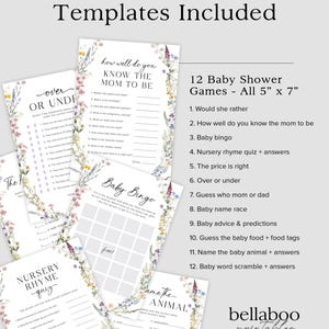 May include: Twelve printable baby shower games with floral designs. The games include "How Well Do You Know The Mom To Be", "Over Or Under", "Baby Bingo", "Nursery Rhyme Quiz", "Name The Animal", "Would She Rather", "Guess The Baby Food", and more. All games are 5 inches by 7 inches.