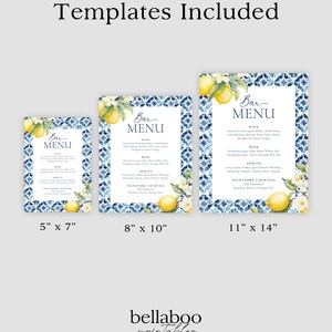 May include: Three printable bar menu templates featuring a blue and white tile pattern with lemons and flowers. The templates are available in three sizes: 5 inches by 7 inches, 8 inches by 10 inches, and 11 inches by 14 inches.