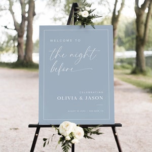 Rehearsal Dinner Welcome Sign Template, The Night Before Welcome Sign, Dusty Blue Rehearsal Dinner Welcome Sign, Wedding Rehearsal Sign, B2