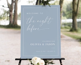 Rehearsal Dinner Welcome Sign Template, The Night Before Welcome Sign, Dusty Blue Rehearsal Dinner Welcome Sign, Wedding Rehearsal Sign, B2