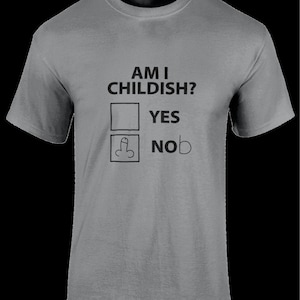 Childish T-Shirt
