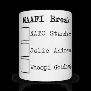 White Mug NAAFI Break