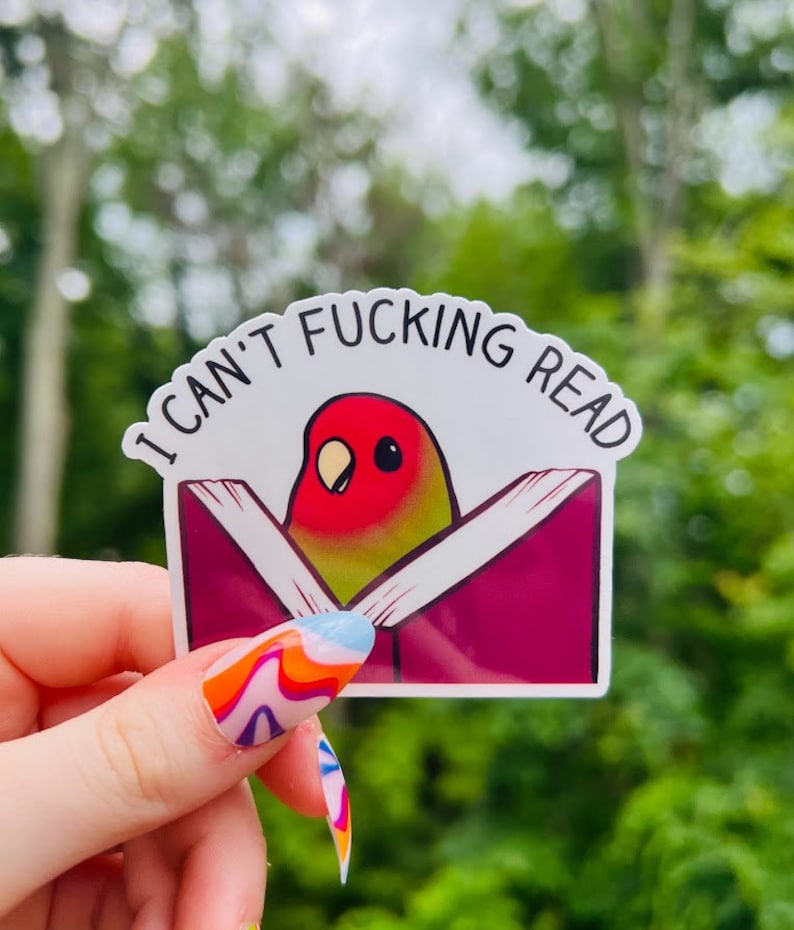 Funny Bird Meme Sticker I Can't Fcking Read Sticker Book Lover Stickers image 1