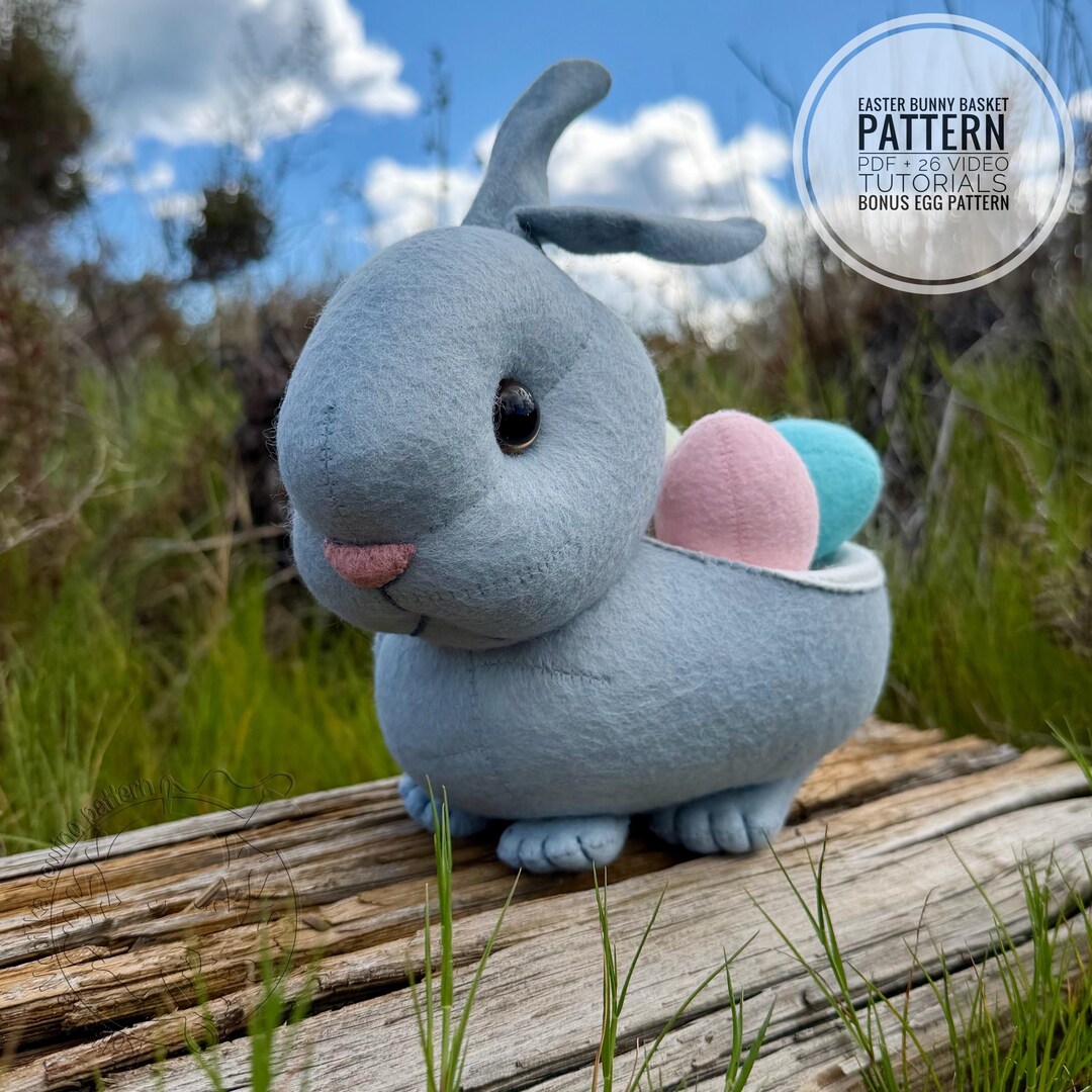 Easter Bunny Basket Sewing Pattern PDF + Bonus Felt Egg Pattern - Etsy