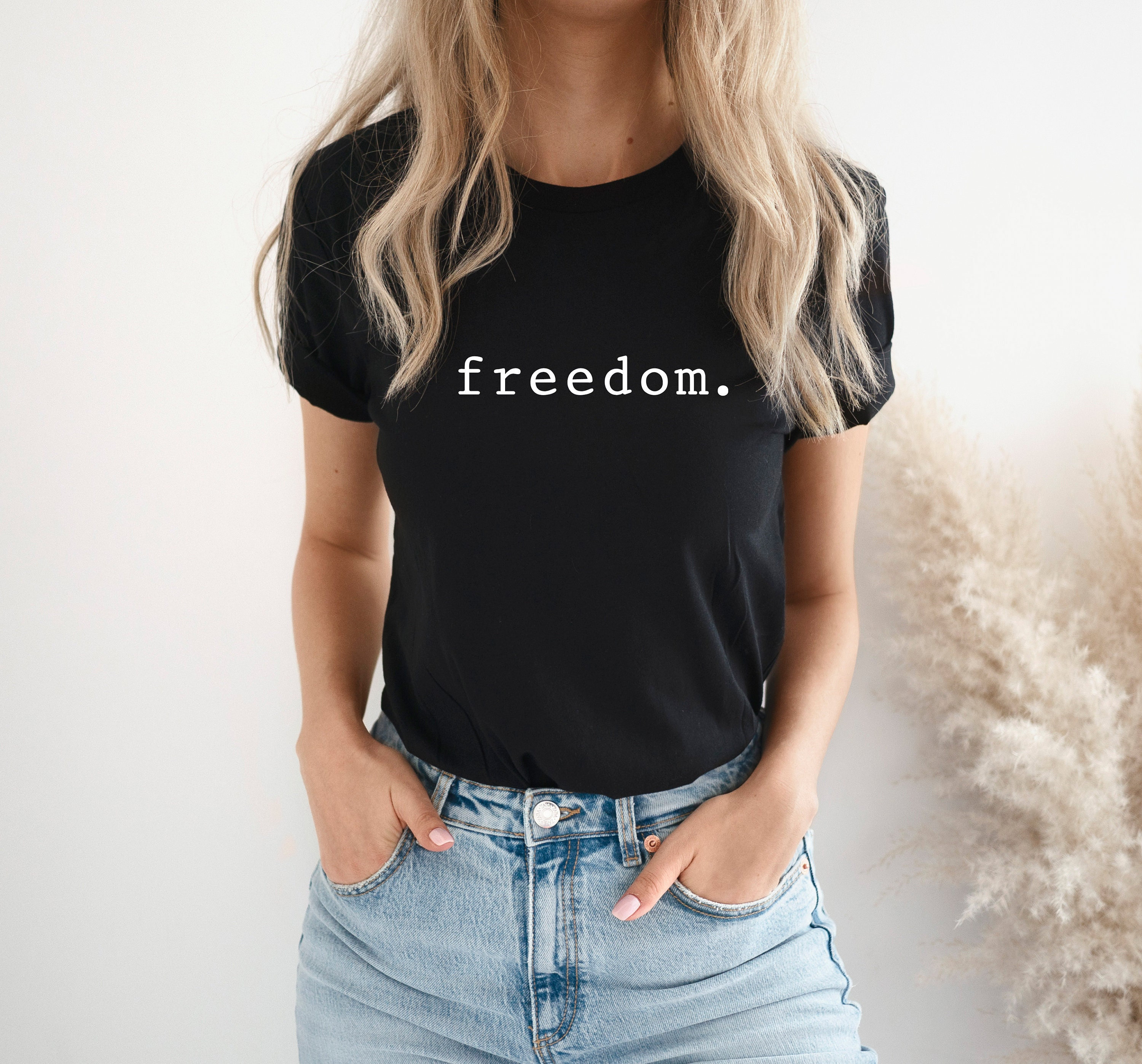 Freedom T-Shirt Freedom T-Shirt