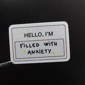 Stickers Hello I'm anxious