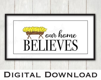 Our Home Believes | Christmas Manger | PNG | Christmas Cricut | Christmas Silhouette | Christian Christmas Decor | Transparent Background