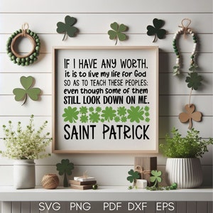 St. Patrick's Day SVG, St. Patrick's Day PNG, Saint Patrick Quote, Christian St. Patrick's Day, Shamrock SVG, St. Patrick's Day shirt, sign image 1