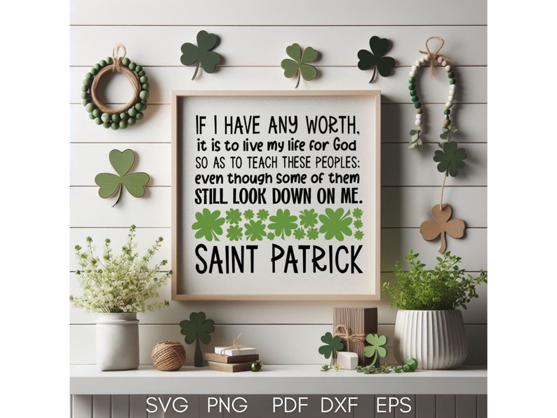 St. Patrick's Day SVG, St. Patrick's Day PNG, Saint Patrick Quote, Christian St. Patrick's Day, Shamrock SVG, St. Patrick's Day shirt, sign image 1