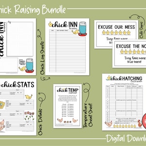 May include: A digital download bundle of printable checklists and charts for raising chicks. The bundle includes a chick inn log sheet, chick stats sheet, chick temp cheat sheet, chick hatching incubation chart, and two cute signs that say "Excuse our mess, Tiny chicks are here!" and "Excuse the noise, Tiny chickens live here!"