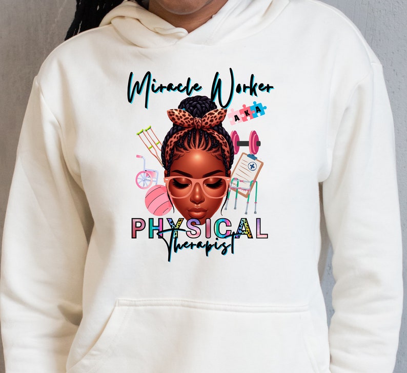 Black Woman PNG, Miracle Worker AKA Physical Therapist, Messy Bun, Black Girl, Nurse, Medical, T