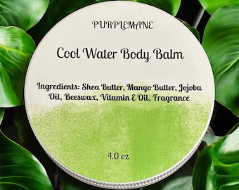 Cool Water Body Balm with Shea, Mango Butter, Jojoba Oil (4.0 oz)