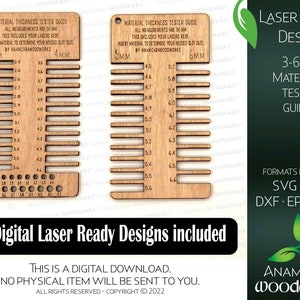 May include: Two laser-cut wooden guides for measuring material thickness. The guides are labeled with measurements in millimeters from 3mm to 6mm. The text "MATERIAL THICKNESS TESTER GUIDE" is printed on each guide. The text "LASER READY DESIGN" is printed at the top of the image.