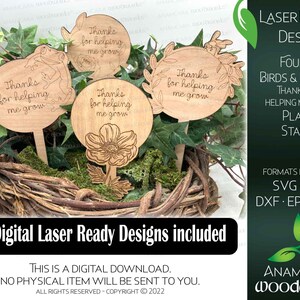 May include: Four laser-cut wooden plant stakes with the text "Thanks for helping me grow". The stakes feature a bird, a flower, and leafy designs. The text "Four (4) Birds & Blooms Thanks for Helping Me Grow Plant Stakes" is also included in the image.