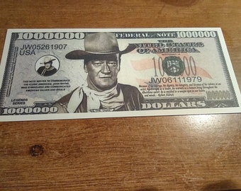 John Wayne Novelty Bill. (NOT REAL Currency). Free Shipping. The DUKE.