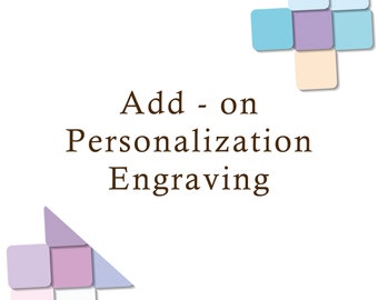 Add-on Personalization Engraving