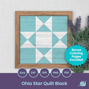 May include: A digital download of a quilt block pattern featuring a blue and white Ohio Star design. The pattern is available in SVG, DXF, EPS, PNG, and PDF formats. Bonus coloring pages are included.
